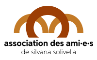 l'Association des ami·e·s de Silvana Solivella