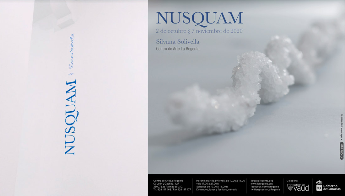 Nusquam: Exposition personnelle Centre d’Art La Regenta, Las Palmas de Gran Canaria